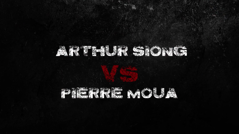 ARTHUR SIONG vs PIERRE MOUA